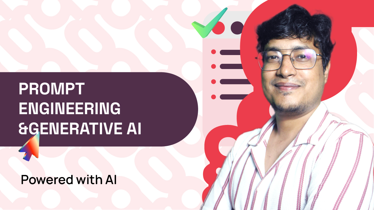 Prompt Engineering & Generative AI